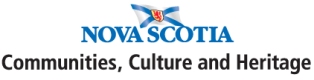 Nova Scotia Department of Communities, Culture and Heritage Nova Scotia Department of Communities, Culture and Heritage